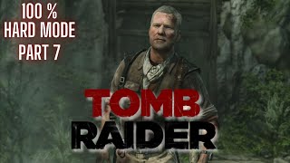 Hall Of Ascension - Tomb Raider - Hard Mode - 100% Completion - Part 7