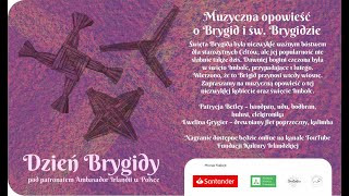 Muzyczna opowieść o Brigid i św. Brygidzie