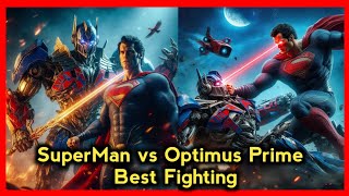 SuperMan vs Optimus Prime Best Fighting scene 4k 💥💥 | MQ CARTOON