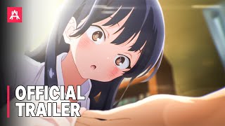 The Dangers in My Heart | Official Trailer 2