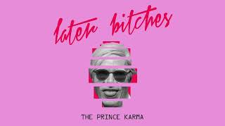 The Prince Karma - Later