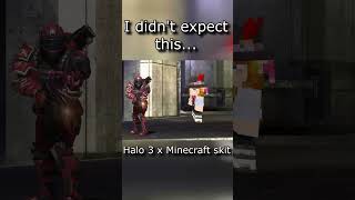 I didn't expect this... (Halo 3 x Minecraft Skit) #halo #minecraft