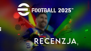 eFootball 2025 - Recenzja