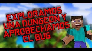 CAP 1# ⚠️NOS VAMOS A EXPLORAR UNA DUNGEON Y PASA ESTO😅 ❗️❗️APROBECHAMOS EL BUG❗️❗️