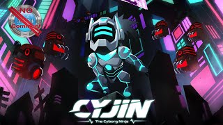 Cyjin The Cyborg Ninja Gameplay 60fps no commentary