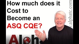 How much does it cost to become an ASQ CQE?