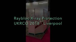 X-Ray Protection Like Never Before at UKRCO 2018!