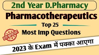 Pharmacotherapeutics Exam: Top 25 Questions for Second Year D. Pharmacy Students (Hindi)