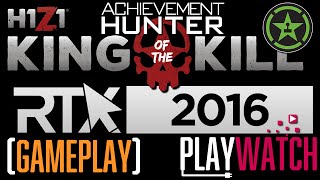 PLAYWATCH - Team Achievement Hunter! - H1Z1: KING OF THE KILL RTX SHOWDOWN