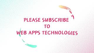 Web Apps Technologies | New channel | subscribe