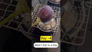 What I Eat In A Day 😋 (Day 4) | #Shorts #weightloss #whatieatinaday #trending #ashortaday #fitness