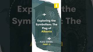 What is the meaning behind the flag of Albania?