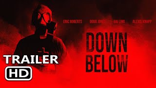 DOWN BELOW Official Trailer (2024) Eric Roberts, Doug Jones, Bai Ling