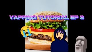 Yapping Tutorial Episode 3 [Emojis]