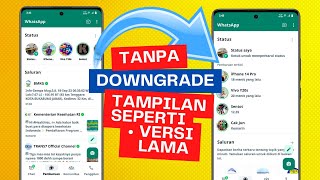 Cara Ubah Tampilan Status WA Seperti Versi Lama