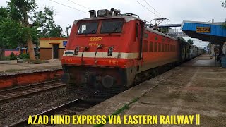 [ERFC] Major Route Diversion || Azad Hind Express Passing Mankar Of Barddhaman-Asansol Stretch ||