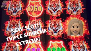 BRAND NEW SLOT!! HIT ALL THREE BONUS FEATURES! Triple Supreme Extreme!