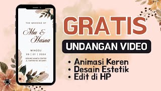 🔴 GRATIS! UNDANGAN VIDEO BISA EDIT DI HP