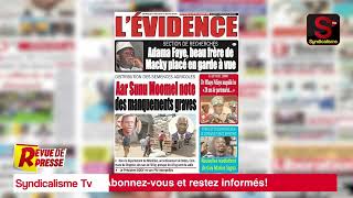 🔴 Revue de Presse (wolof) syndicalisme.net Jeudi 06 Juin 2024