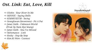 {Full Music} Link: Eat, Love, Kill ( 링크: 먹고 사랑하라, 죽이게 ) Korean Drama Song (2022)