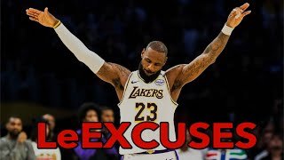 LeBron James Excuses Are Getting Worse