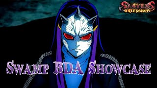 IS SWAMP UNDERATED? | Swamp BDA Showcase | Slayers Unleashed v0.831