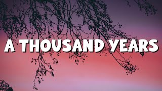 A Thousand Years - Christina Perri  (Lyrics) | Adele, Coldplay (Mix Lyrics)