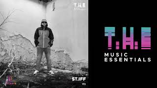 T.H.E Podcasts - 172: St.Iff | Latest Songs By St.Iff