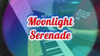 Mondschein Serenade (Moonlight Serenade) by Leslie Larson Andrus (piano cover)