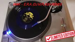 WAR – E.R.A.  (DJ M FLASH REMIX) limited edition