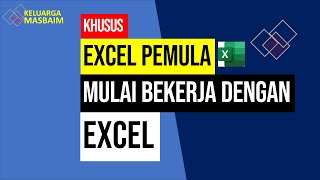 Excel untuk Pemula for Beginers Bag 1, Memulai excel, input data excel, Print