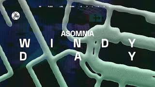 Asomnia - Windy Day