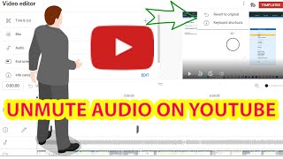 how to unmute audio of YouTube video ||