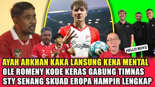 LANSUNG CIUT ! Coach justin bungkam mulut ayah arkhan kaka ~ Ole romeny otw gabung timnas indonesia