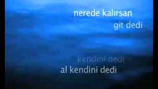 AL DEDİ - GİT DEDİ