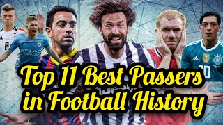 Ranking The Top 11 Best Passers in Football History