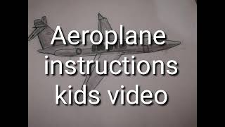 Aeroplane instruction kids video