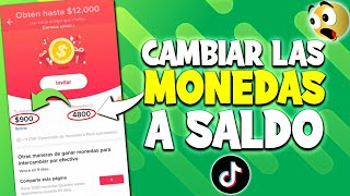 ✔COMO CAMBIAR LAS MONEDAS DE TIKTOK POR SALDO - COMO GANAR DINERO EN TIKTOK🔥