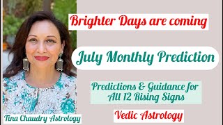 Astrology Predictions for July 2024 for all 12 zodiac signs/ Vedic astrology