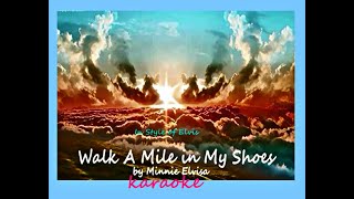 Walk A Mile in My Shoes Karaoke, shorter version, Good Tempo, by Tiny Bruno