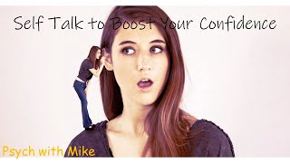 Self Talk to Boost Your Confidence