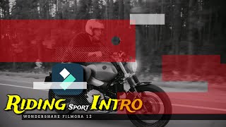 FILMORA 12 - RIDING SPORT INTRO - COOL  INTRO