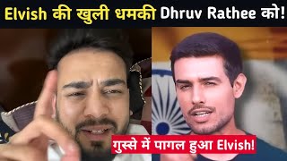 Elvish Yadav Gave Warning To Dhruv Rathee | Elvish Yadav vs Dhruv Rathee Controversy Latest Video