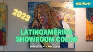 LATINOAMÉRICA SHOWROOM COLOR EXPO - KOOLTURA+45 (25-2-2023, Barcelona CAT - ESP)