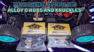 KYOSHO OPTIMA MID 87 WC Worlds Spec Yeah Racing alloy C hubs and Steering Knuckles