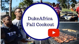 DukeAfrica Fall Cookout | Duke Students