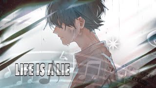 「Nightcore」 - Life is a lie |Fabian Secon|[Lyrics]