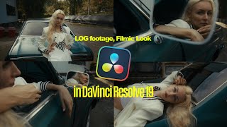 Turn Your LOG Footage into Stunning Cinematic Visuals: A Color Grading Guide in DaVinci Resolve 19