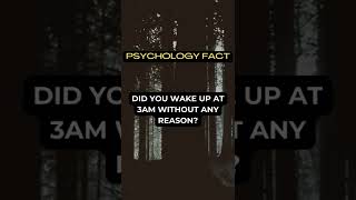 Psychology Fact | Do You Wake at 3am? Watch This!