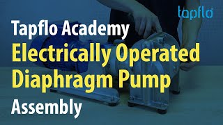 Tapflo Academy | Electrically Operated Diaphragm Pump Assembly